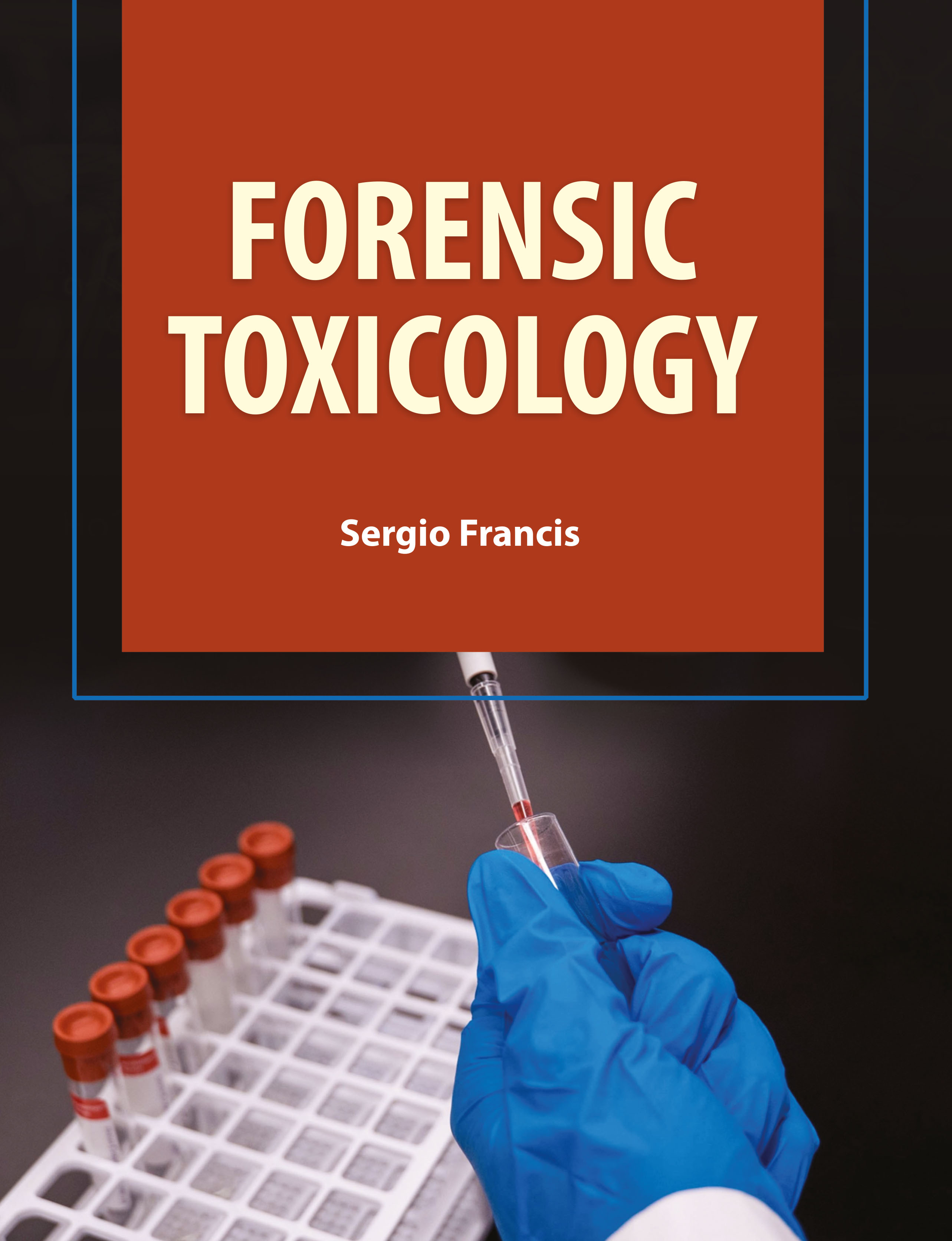 Forensic Toxicology
