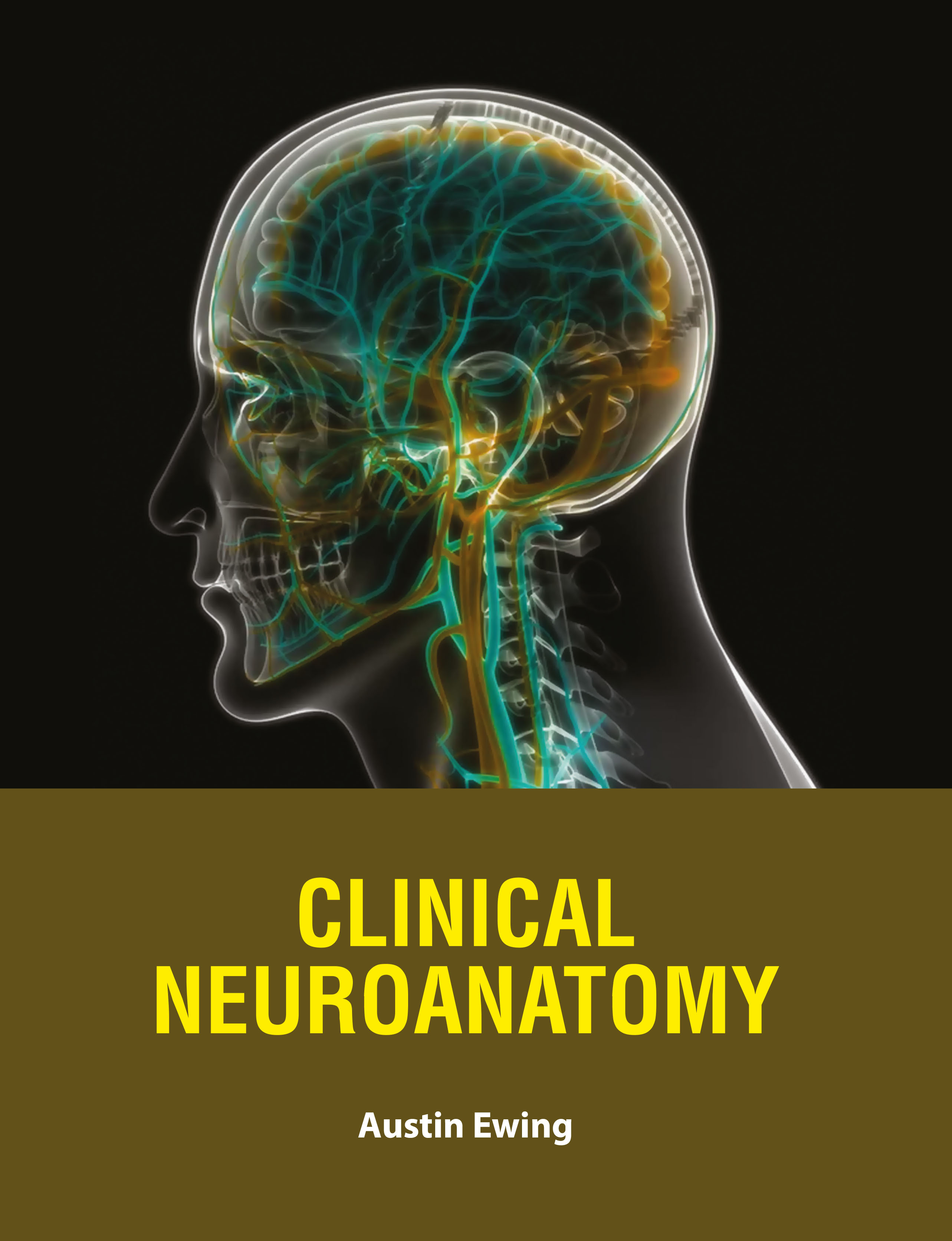 Clinical Neuroanatomy
