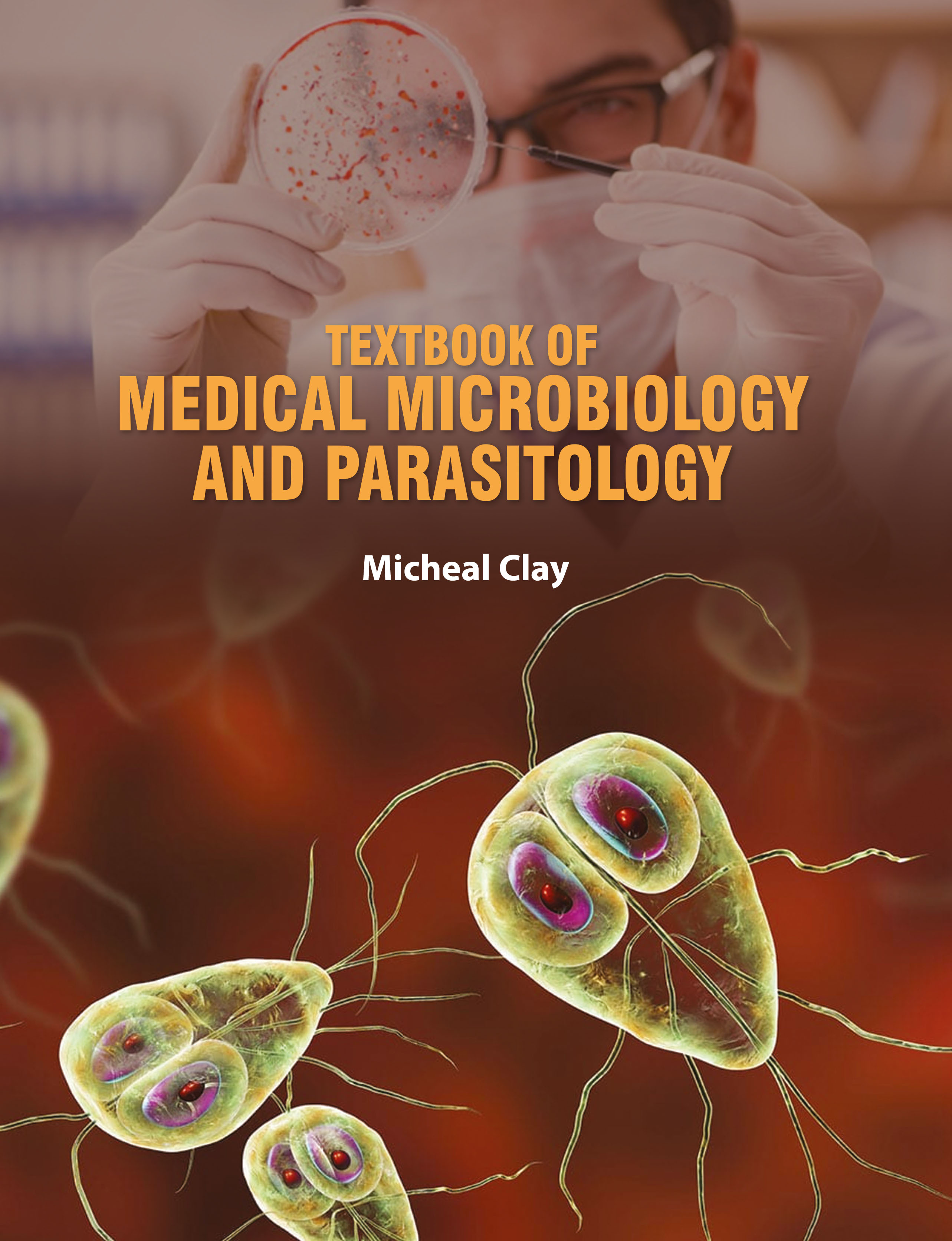 Textbook of Medical Microbiology and Parasitology