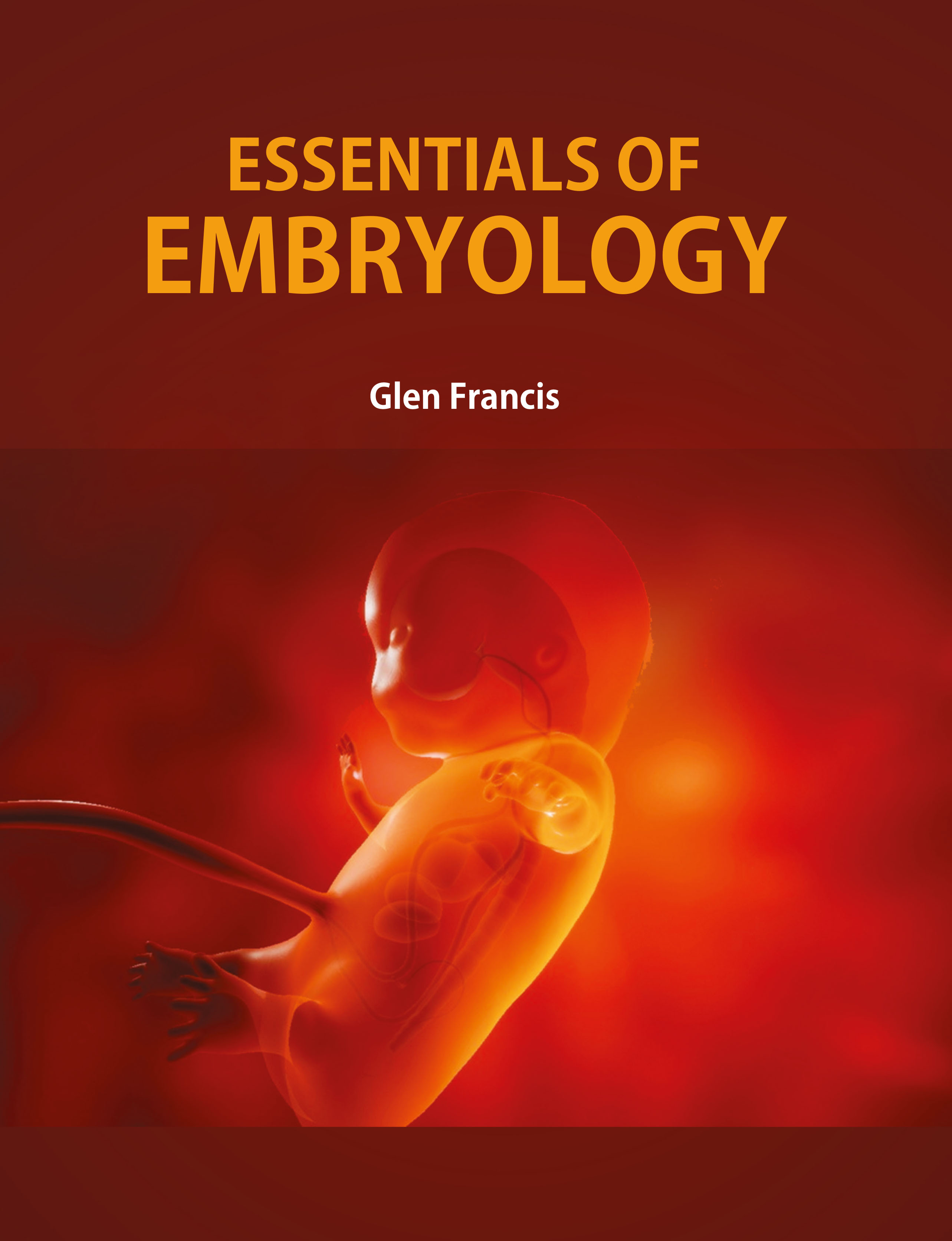 Essentials of Embryology