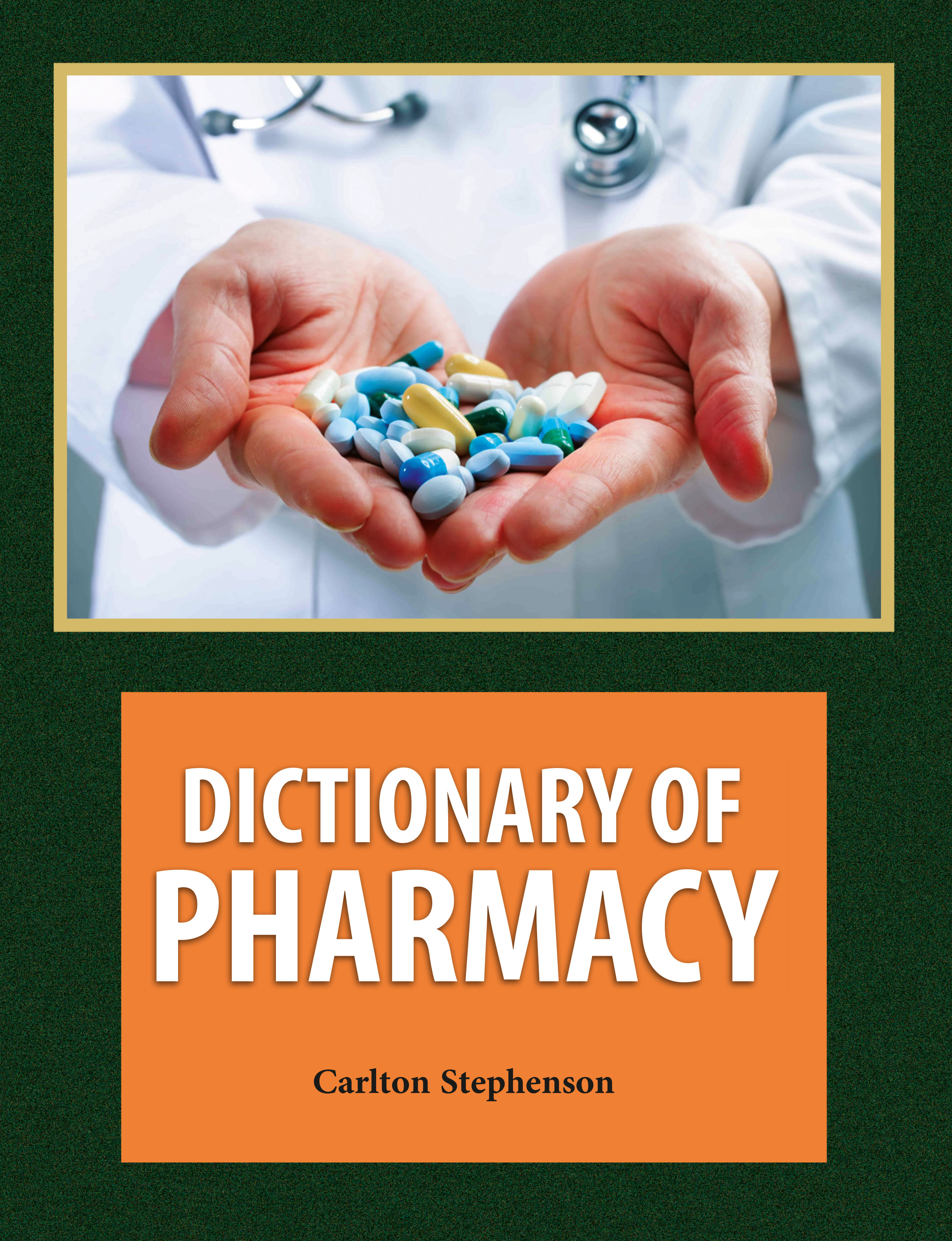 Dictionary of Pharmacy