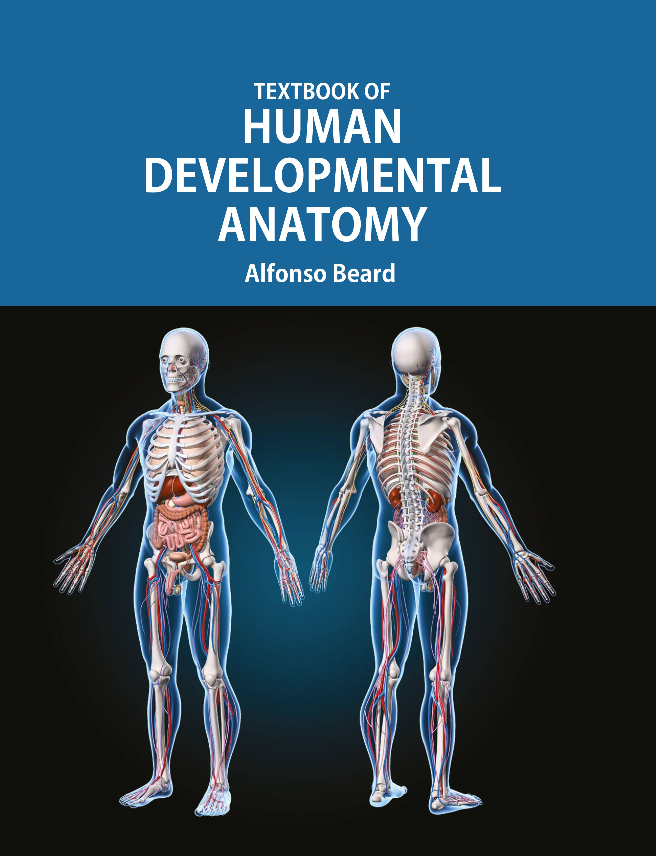 Textbook of Human Developmental Anatomy