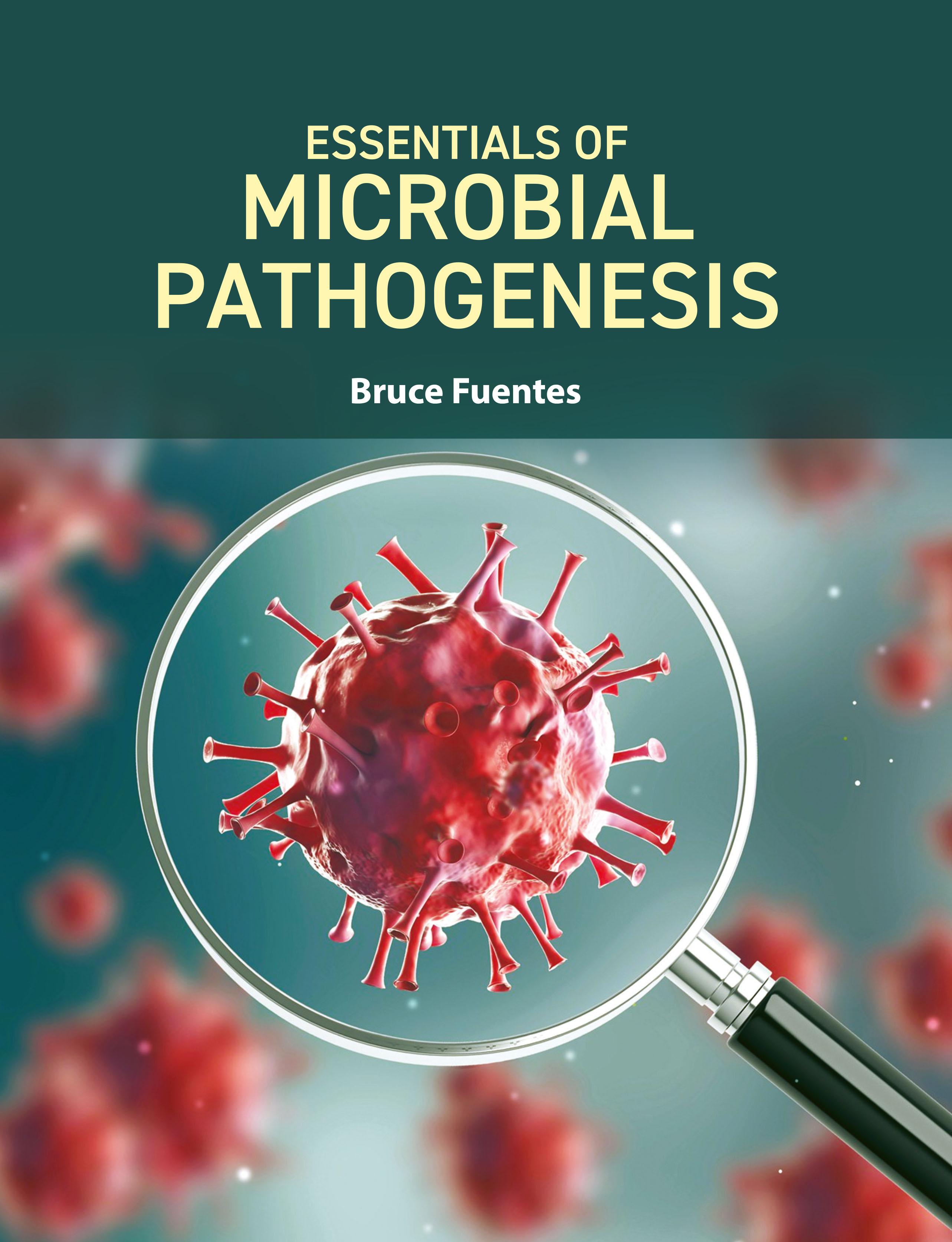 Essentials of Microbial Pathogenesis