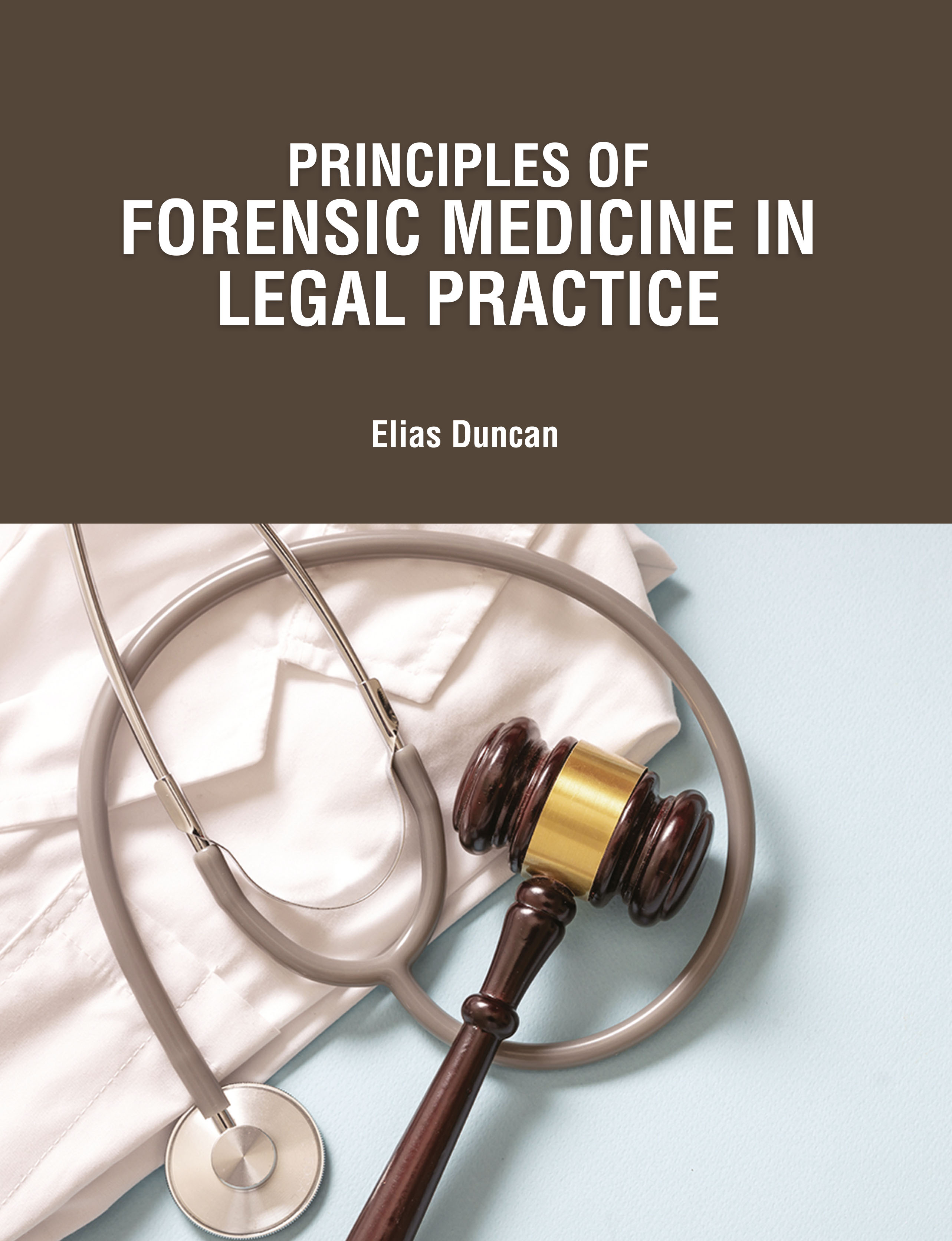 Principles of Forensic Medicine in Legal Practice