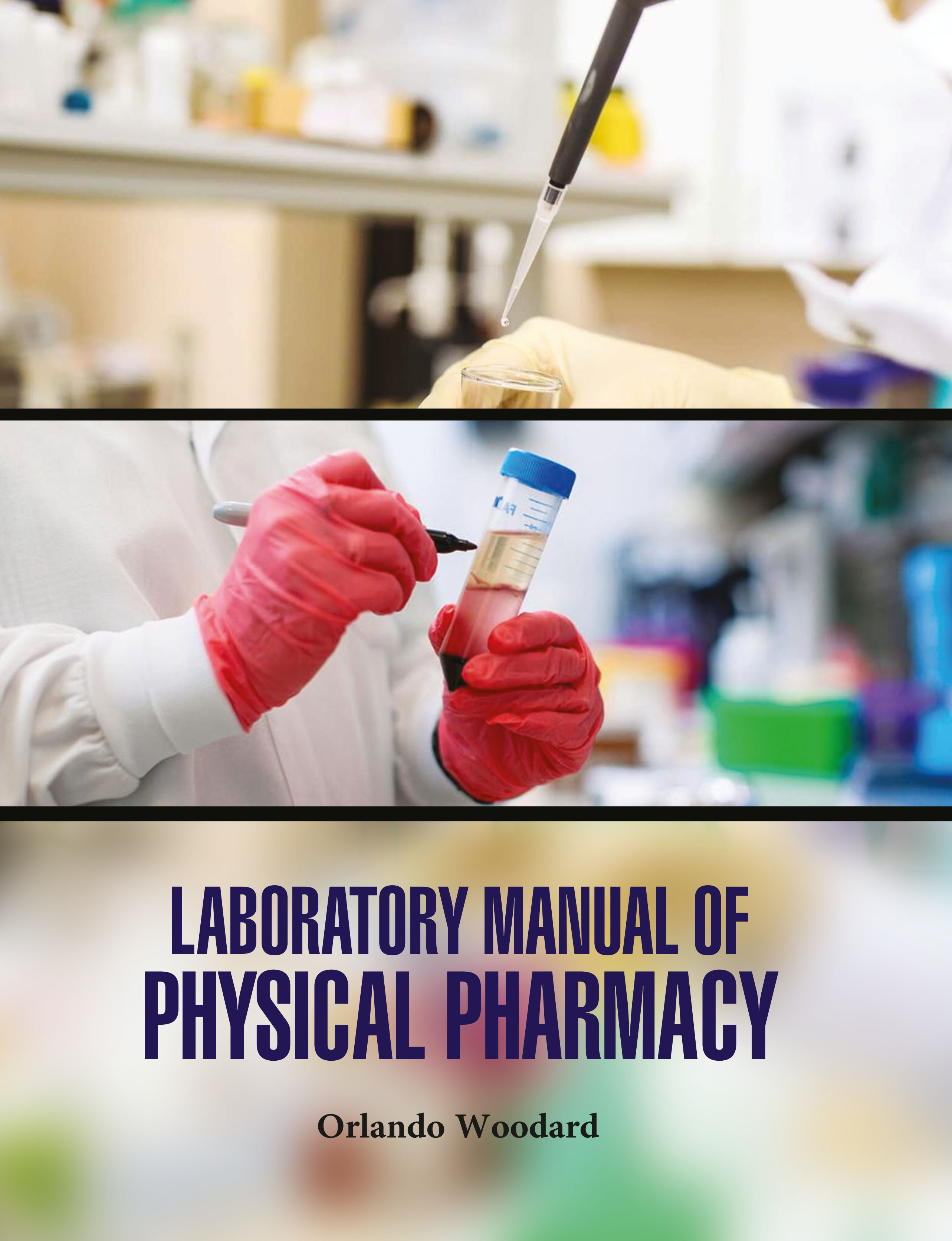 Laboratory Manual of Physical Pharmacy