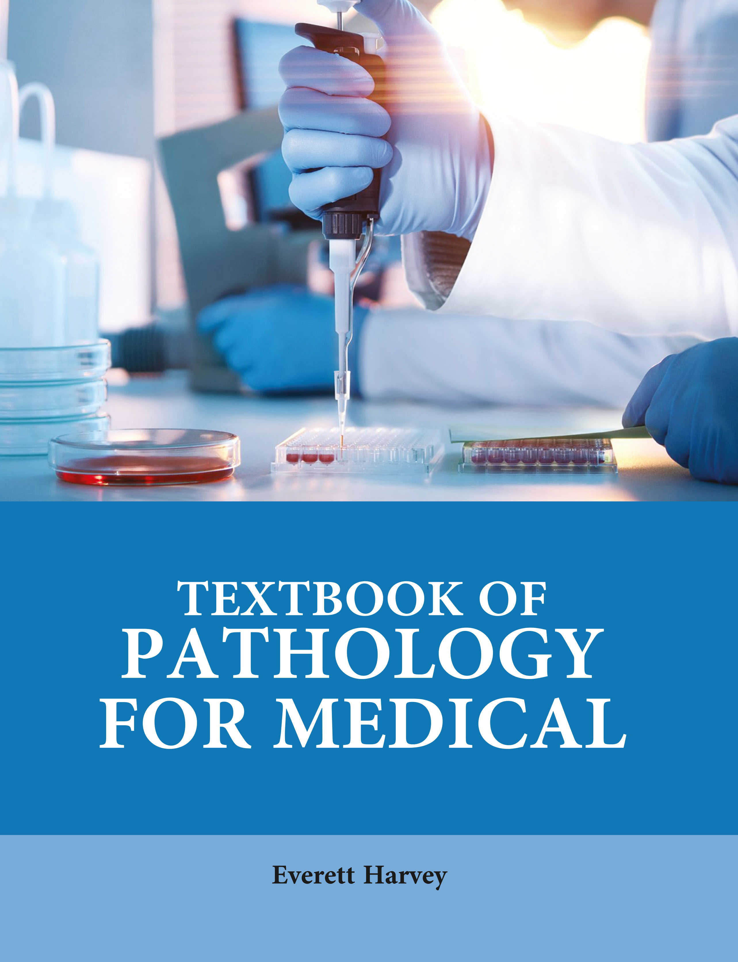 Textbook of Pathology for Medical
