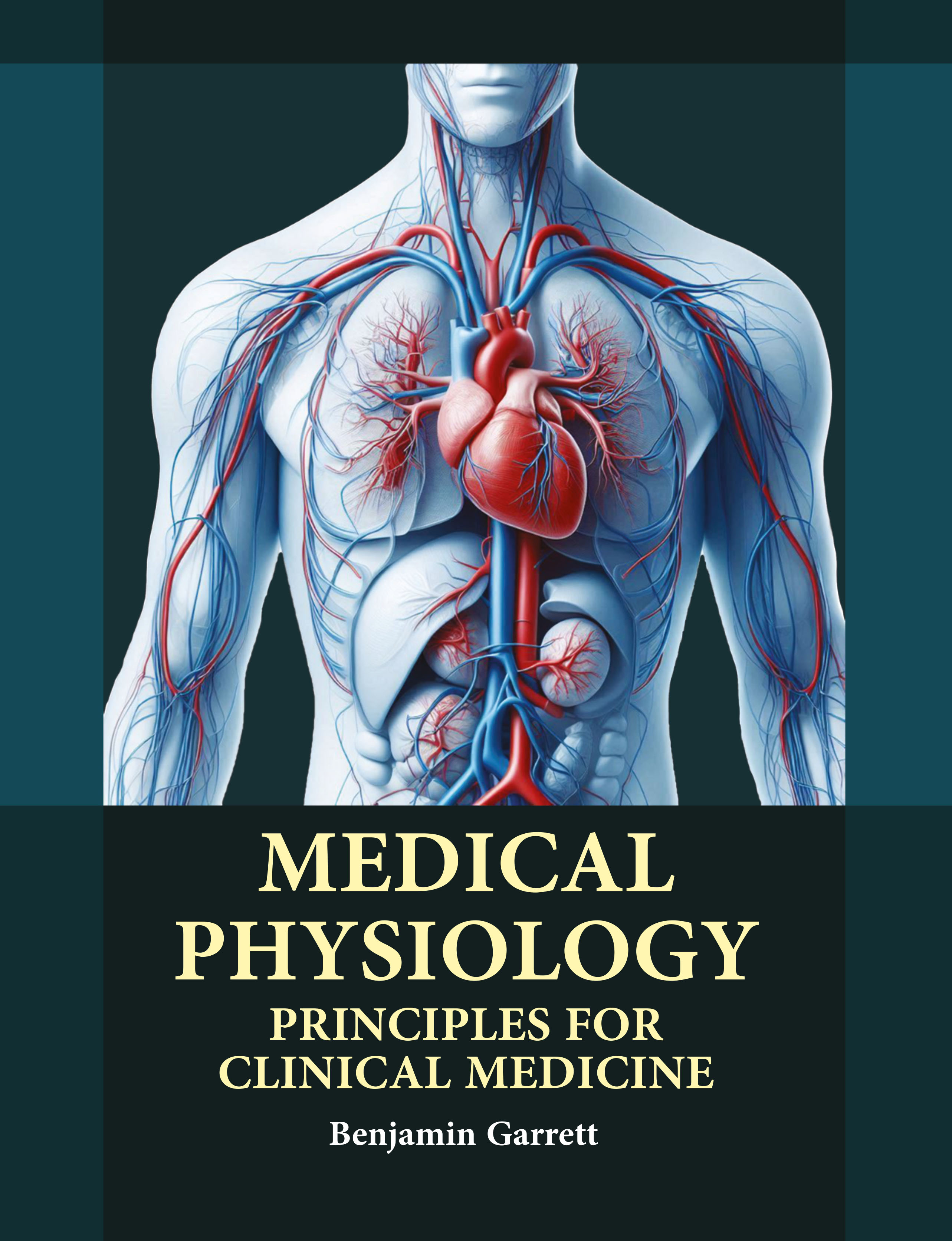 Medical Physiology: Principles for Clinical Medicine