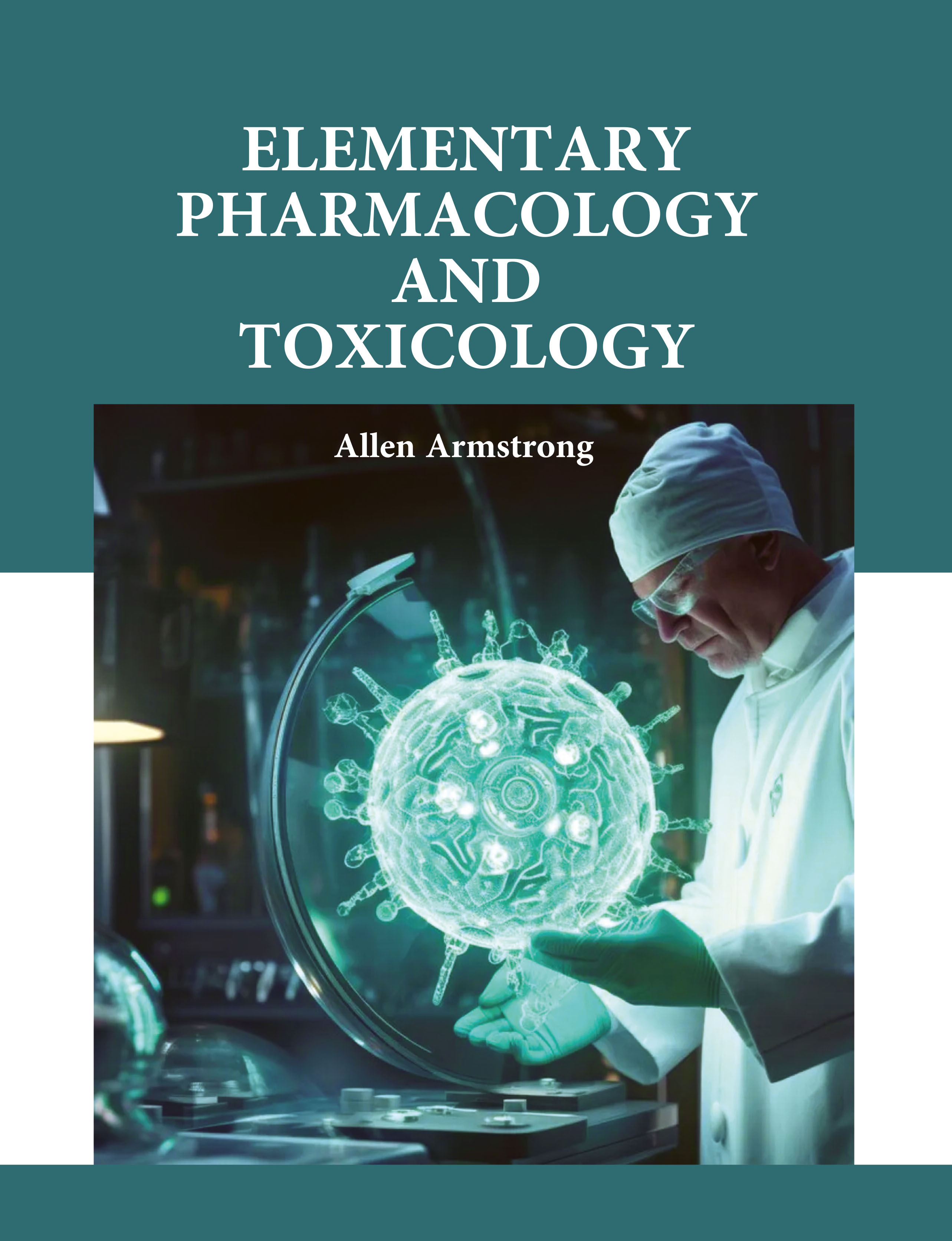 Elementary Pharmacology and Toxicology