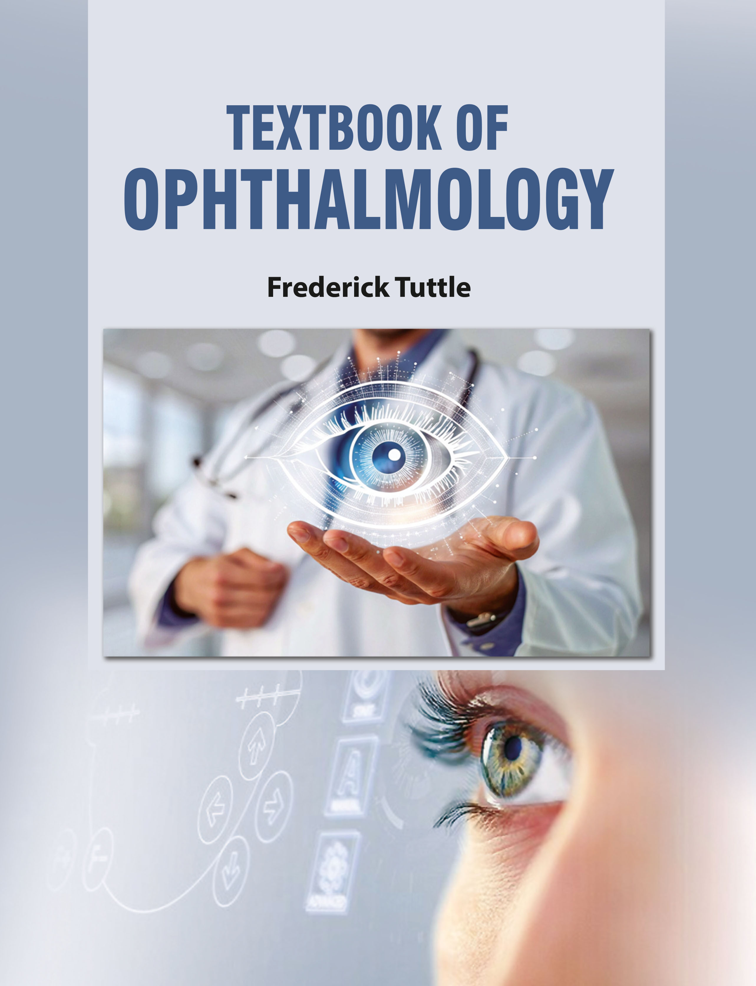Textbook of Ophthalmology